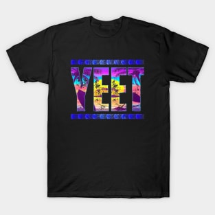 Yeet T-Shirt